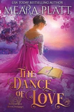 The Dance of Love - Platt, Meara