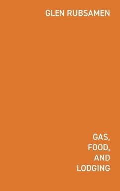 Gas Food Lodging - Valenciano, Iván; Rubsamen, Glen
