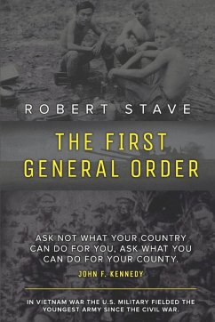 The First General Order - Stave, Robert