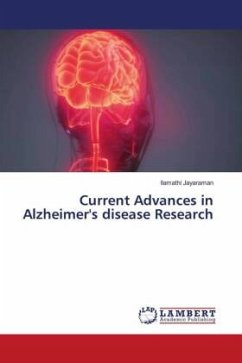 Current Advances in Alzheimer's disease Research - Jayaraman, Ilamathi