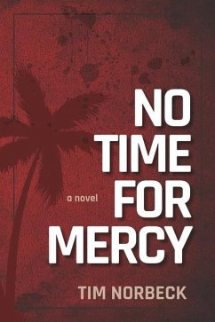 No Time For Mercy - Norbeck, Tim