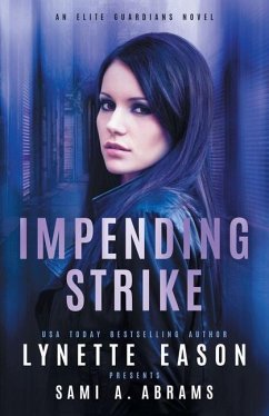 Impending Strike - Eason, Lynette; Abrams, Sami A