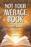 Not Your Average Book (eBook, ePUB)