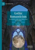 Gothic Romanticism (eBook, PDF)