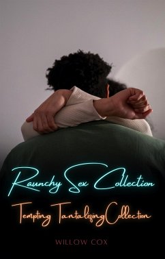 Tempting Tantalizing Collection (eBook, ePUB) - Cox, Willow