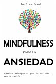 Mindfulness para la ansiedad (eBook, ePUB)