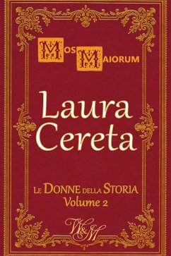 Laura Cereta (eBook, ePUB) - MaiorumMos, MaiorumMos