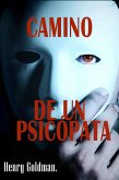 Camino de un psicópata (eBook, ePUB)