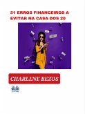 51 Erros Financeiros A Evitar Na Casa Dos 20 (eBook, ePUB)