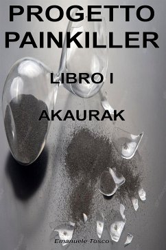 Progetto Painkiller (eBook, ePUB) - Tosco, Emanuele