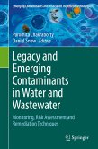 Legacy and Emerging Contaminants in Water and Wastewater (eBook, PDF)
