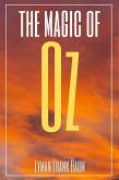 The Magic of Oz (Annotated) (eBook, ePUB)