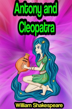 Antony and Cleopatra (eBook, ePUB) - Shakespeare, William