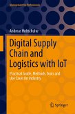 Digital Supply Chain and Logistics with IoT (eBook, PDF)