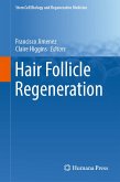 Hair Follicle Regeneration (eBook, PDF)