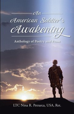 An American Soldier's Awakening (eBook, ePUB) - R. Petrarca USA Ret., LTC Nina