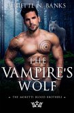 The Vampire's Wolf (The Moretti Blood Brothers, #8) (eBook, ePUB)