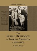 The Syriac Orthodox in North America (1895-1995) (eBook, PDF)