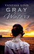Gray Waters (SECRETS OF THE BLUE AND... - Bild 1