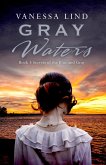 Gray Waters (SECRETS OF THE BLUE AND GRAY series featuring women spies in the American Civil War) (eBook, ePUB)