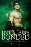 Incubus Bonded (The Incubus Series, #2) (eBook, ePUB)