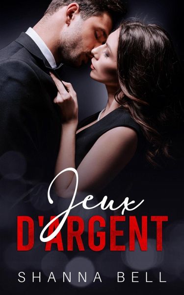 Jeux d'argent (Obscure romance, #3) (eBook, ePUB) Jeux d'argent (Obscure romance, #3) (eBook, ePUB)