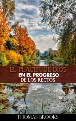 Cover El placer de Dios en el progreso de los rectos (eBook, ePUB)