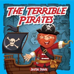 The Terrible Pirates (eBook, ePUB) - Davis, Justin