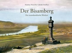 Der Bisamberg - Marschik, Matthias;Dorffner, Gabriele