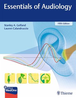 Essentials of Audiology - Gelfand, Stanley A.;Calandruccio, Lauren