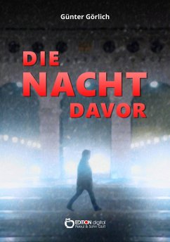 Die Nacht davor (eBook, PDF) - Görlich, Günter