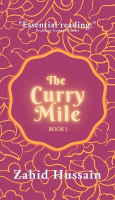 Cover The Curry Mile: Book 1 (The Curry Mile Trilogy, #1) (eBook, ePUB)