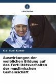 Auswirkungen der weiblichen Bildung auf das Fertilitätsverhalten der muslimischen Gemeinschaft