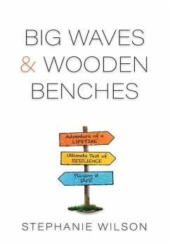 Big Waves & Wooden Benches - Wilson, Stephanie