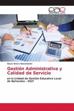 Gestión Administrativa y Calidad de Servicio