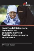 Impatto dell'istruzione femminile sul comportamento di fertilità della comunità musulmana