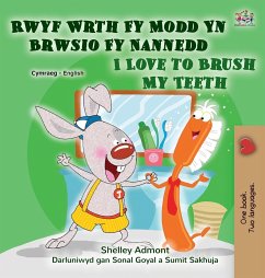 I Love to Brush My Teeth (Welsh English Bilingual Children's Book) - Admont, Shelley; Books, Kidkiddos