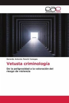 Vetusta criminología - Panchi Vanegas, Gerardo Antonio
