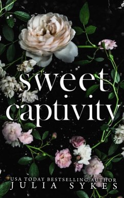 Sweet Captivity - Sykes, Julia