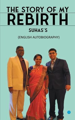 THE STORY OF MY REBIRTH - Jadhav, Sumita