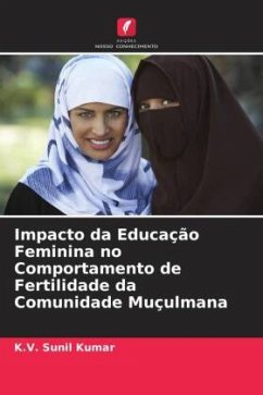 Impacto da Educação Feminina no Comportamento de Fertilidade da Comunidade Muçulmana - Kumar, K. V. Sunil
