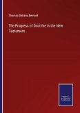 The Progress of Doctrine in the New Testament