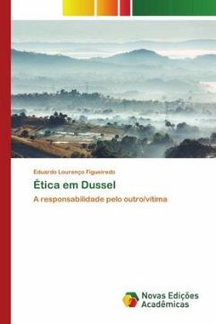 Ética em Dussel - Figueiredo, Eduardo Lourenço