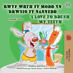 I Love to Brush My Teeth (Welsh English Bilingual Children's Book) - Admont, Shelley; Books, Kidkiddos