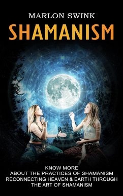 Shamanism - Swink, Marlon