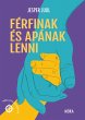 Férfinak és apának lenni (eBook,... - Bild 1