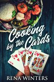 Cooking By The Cards (eBook, ePUB)