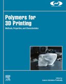 Polymers for 3D Printing (eBook, ePUB)