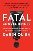 Fatal Conveniences (eBook, ePUB)