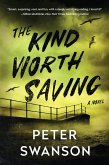 The Kind Worth Saving (eBook, ePUB)